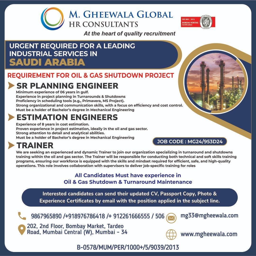 Urgent Job Openings for Oil & Gas in Saudi Arabia – M. Gheewala Global HR Consultants